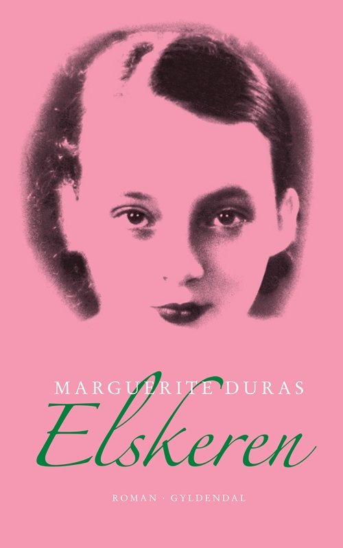 Cover for Marguerite Duras · Gyldendal Hardback: Elskeren (Innbunden bok) [5. utgave] [Hardback] (2011)