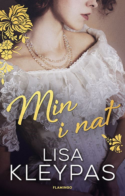Cover for Lisa Kleypas · Min i nat (Sewn Spine Book) [1. Painos] (2021)