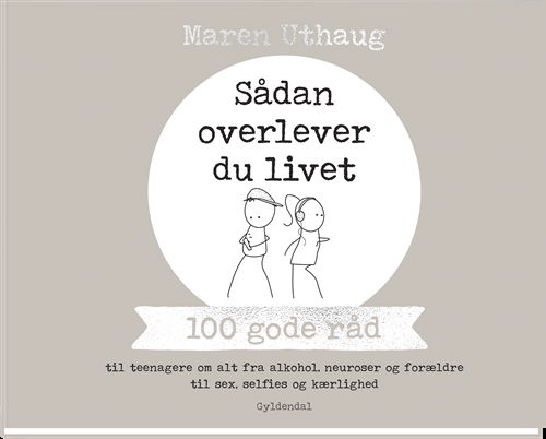 Cover for Maren Uthaug · Sådan overlever du livet (Innbunden bok) [1. utgave] (2018)