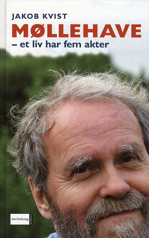 Cover for Jakob Kvist · Møllehave (Hardcover bog) [4. udgave] (2007)