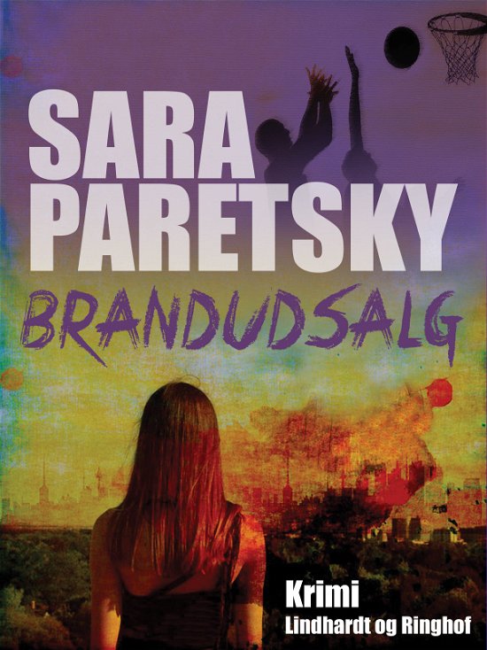 Cover for Sara Paretsky · Brandudsalg (Sewn Spine Book) [2. wydanie] (2018)