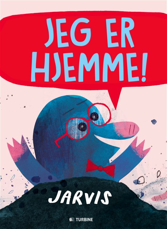 Cover for Jarvis · Jeg er hjemme! (Hardcover Book) [1º edição] (2017)