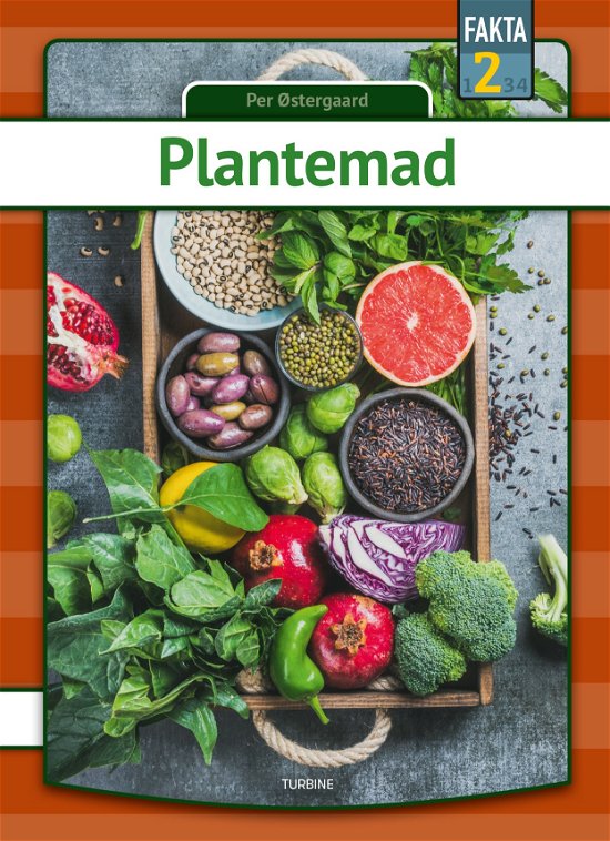 Cover for Per Østergaard · Fakta 2: Plantemad (Hardcover Book) [1.º edición] (2020)