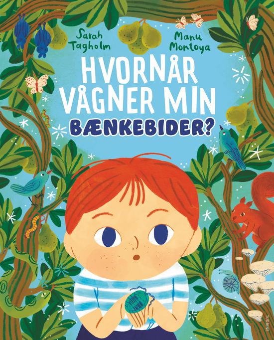 Sarah Tagholm · Hvornår vågner min bænkebider? (Hardcover Book) [1e uitgave] (2024)