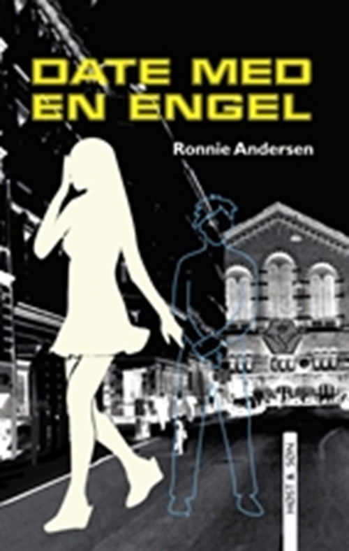 Cover for Ronnie Andersen · Date med en engel (Hæftet bog) [1. udgave] (2008)