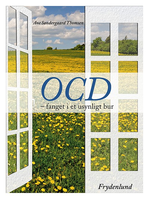 Ocd - Ane Søndergaard Thomsen - Libros - Frydenlund - 9788771181395 - 29 de abril de 2013