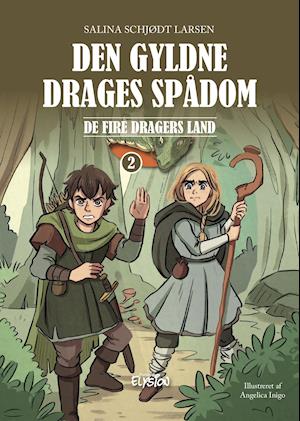 Cover for Salina Schjødt Larsen · De fire dragers land: Den gyldne drages spådom (Hardcover Book) [1e uitgave] (2021)