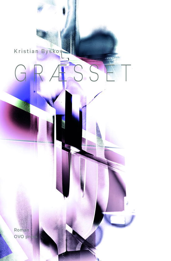 Græsset - Kristian Byskov - Books - OVO press - 9788793312395 - June 19, 2020