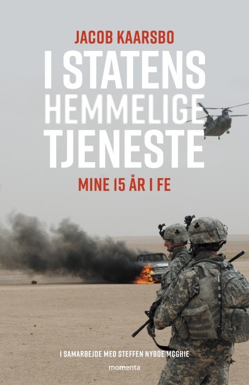 Cover for Jacob Kaarsbo og Steffen McGhie · I statens hemmelige tjeneste (Sewn Spine Book) (2022)
