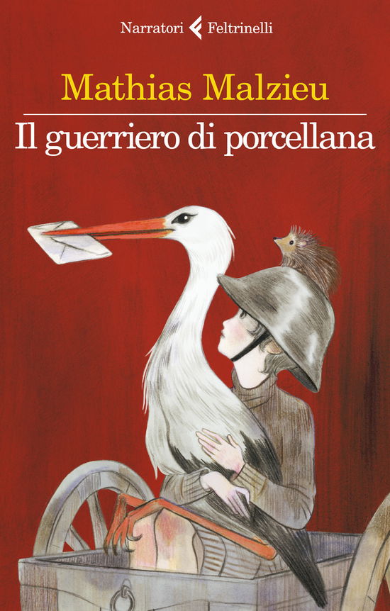 Cover for Mathias Malzieu · Il Guerriero Di Porcellana (Buch)