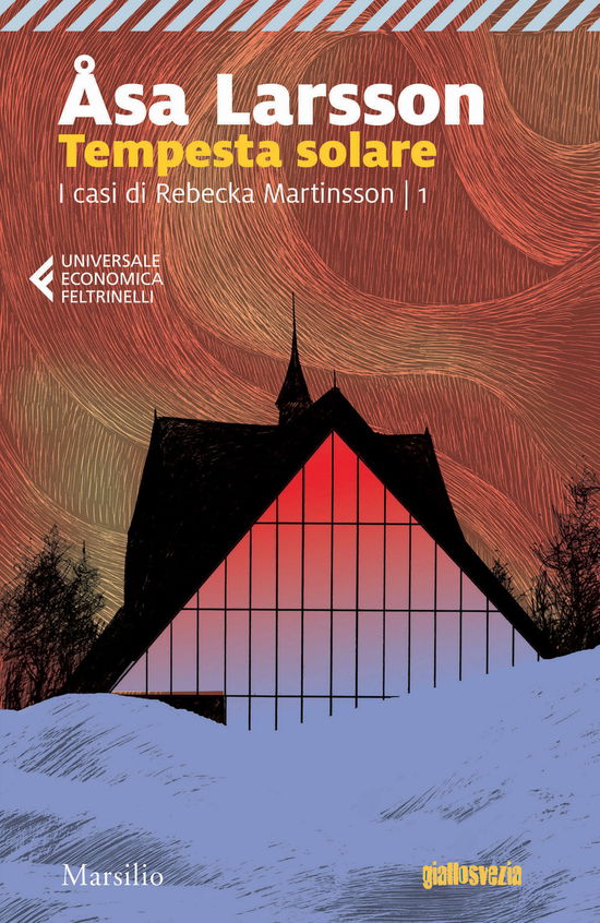 Tempesta Solare. I Casi Di Rebecka Martinsson - Asa Larsson - Livros -  - 9788831737395 - 