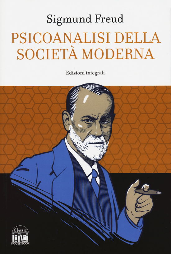 Cover for Sigmund Freud · Psicoanalisi Della Societa Moderna (Book)