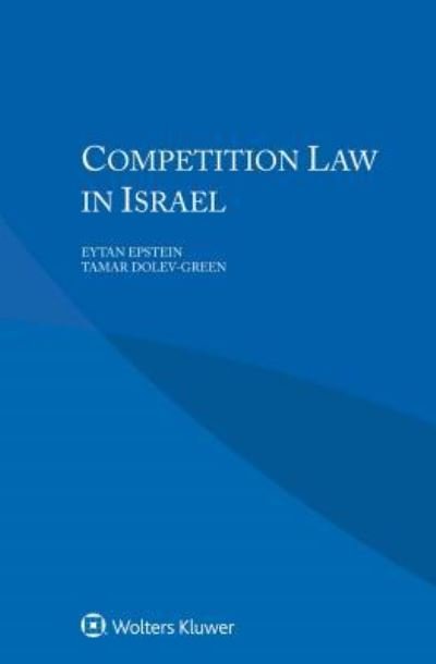 Cover for Eytan Epstein · Competition Law in Israel (Taschenbuch) (2015)