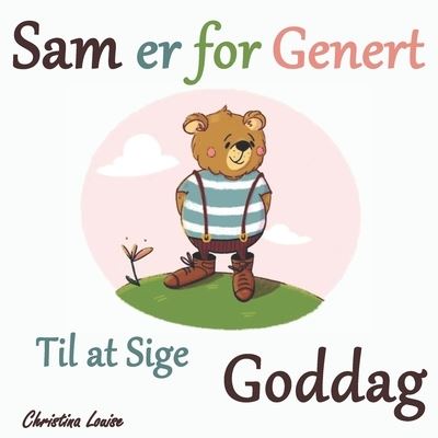 Cover for Christina Louise · Sam er for genert til at sige Goddag (Paperback Book) (2021)