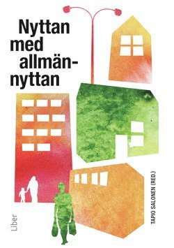 Cover for Tapio Salonen · Nyttan med allmännyttan (Book) (2015)