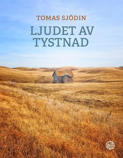 Cover for Tomas Sjödin · Ljudet av tystnad (Bound Book) (2020)