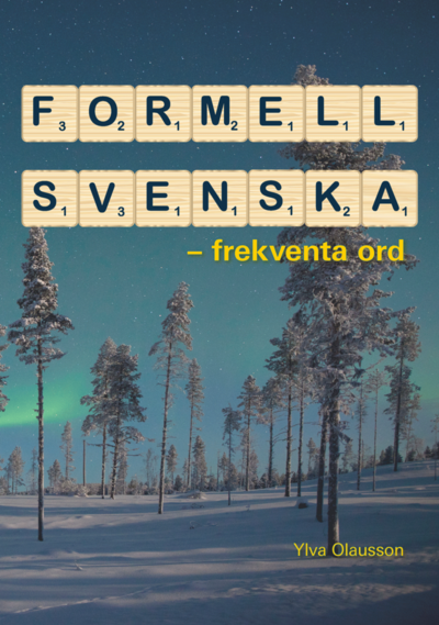 Cover for Ylva Olausson · Formell svenska : frekventa ord (Paperback Book) (2019)