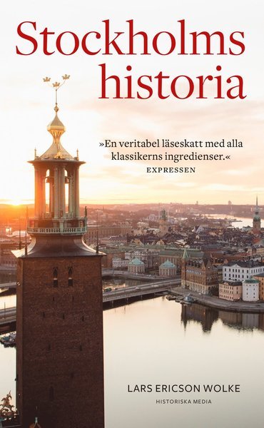 Cover for Lars Ericson Wolke · Stockholms historia (Paperback Book) (2021)