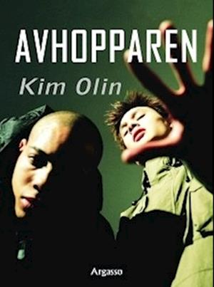 Cover for Kim Olin · Avhopparen (Paperback Book) (2007)