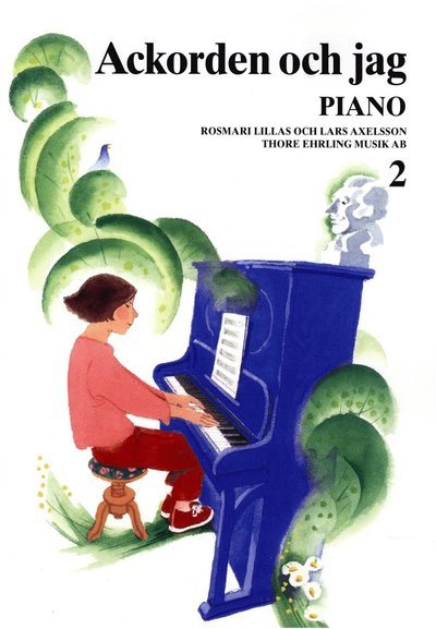 Cover for Tord Nygren · Ackorden och jag Piano 2 (Book) (2016)