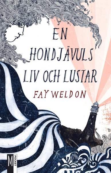 Cover for Fay Weldon · En hondjävuls liv och lustar (Pocketbok) (2012)