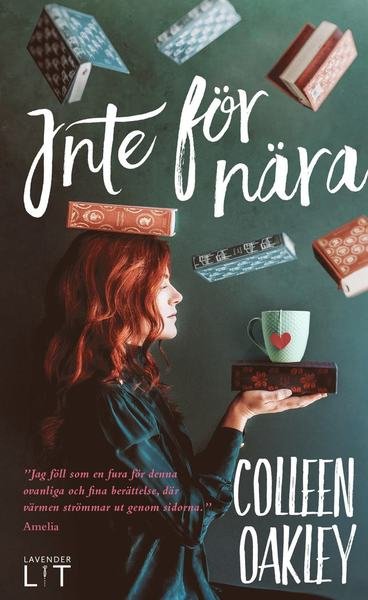 Cover for Colleen Oakley · Inte för nära (Paperback Book) (2018)