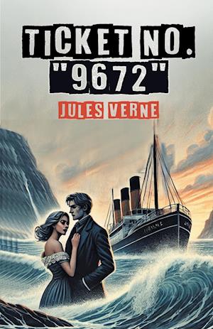 Cover for Jules Verne · Ticket No. 9672 (Edition2024) (Paperback Book) (2024)