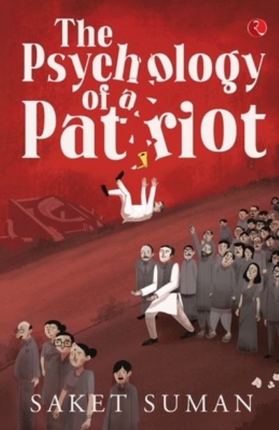 Cover for Saket Suman · Psychology of a Patriot (Paperback Book) (2021)