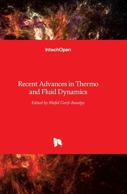 Cover for Mofid Gorji-bandpy · Recent Advances in Thermo and Fluid Dynamics (Hardcover Book) (2015)