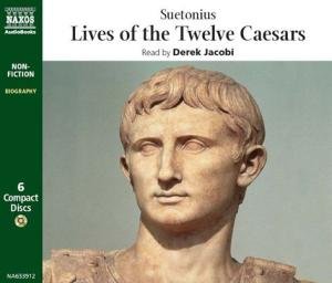 Lives of the Twelve Caesars - Suetonius - Música - Naxos Audiobooks - 9789626343395 - 1 de junho de 2005