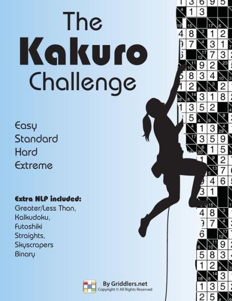 The Kakuro Challenge - Griddlers Team - Livros - Griddlers.Net - 9789657679395 - 23 de março de 2016