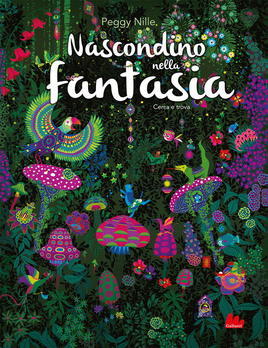 Cover for Peggy Nille · Nascondino Nella Fantasia. Ediz. A Colori (Book)