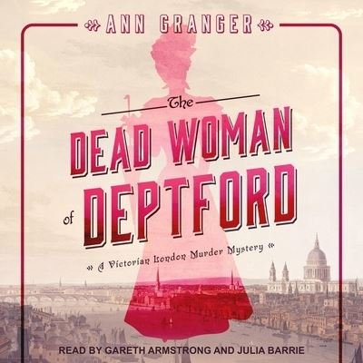 Cover for Ann Granger · The Dead Woman of Deptford Lib/E (CD) (2021)
