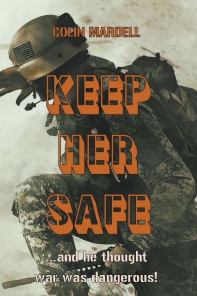 Cover for Colin Mardell · Keep Her Safe (Paperback Book) (2022)