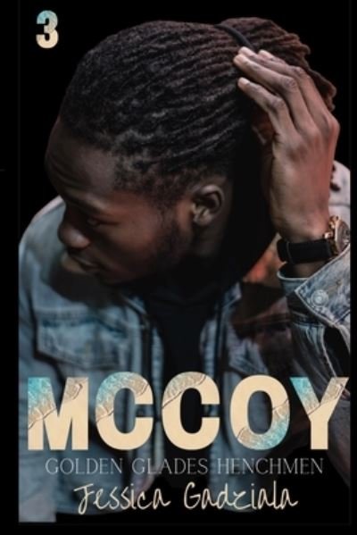 Cover for Jessica Gadziala · McCoy - Golden Glades Henchmen MC (Paperback Book) (2021)