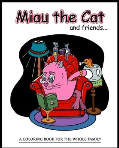 Cover for Kart · Miau the Cat: and friends... (Paperback Book) (2021)