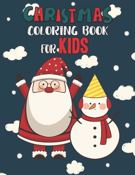 Cover for Mimouni Publishing Group · Christmas Coloring Book For Kids (Pocketbok) (2020)