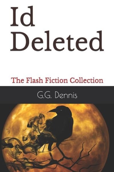 Cover for G G Dennis · Id Deleted (Paperback Book) (2020)