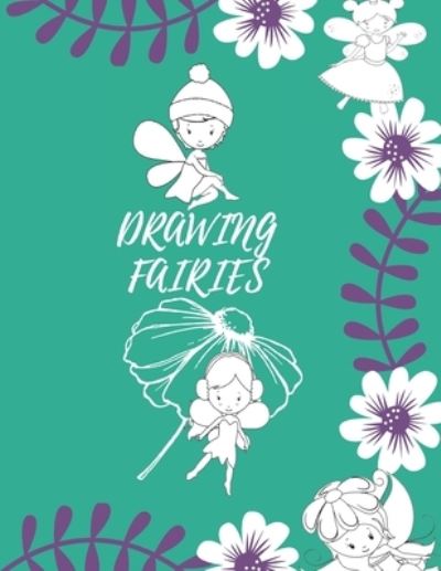 Cover for Kitdanai Viriyachaipong · Drawing Fairies (Pocketbok) (2020)