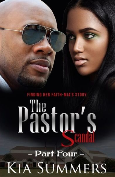 Cover for Kia Summers · The Pastor's Scandal (Pocketbok) (2017)