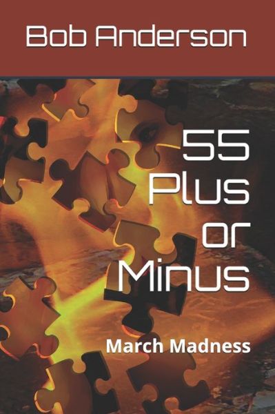 Cover for Bob Anderson · 55 Plus or Minus (Paperback Book) (2020)