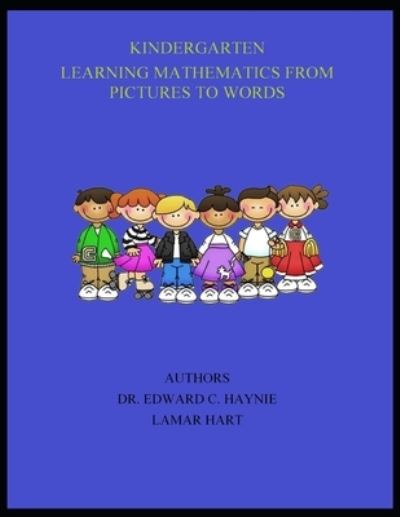 Cover for Lamar Hart · Kindergarten Learning Mathematics From Pictures To Words (Paperback Book) (2020)