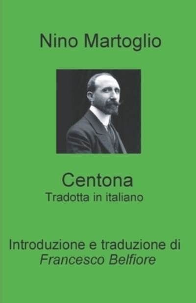 Cover for Nino Martoglio · Centona: Tradotta in italiano (Paperback Book) (2022)
