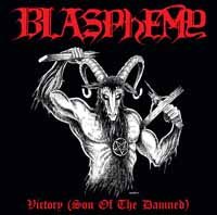 Cover for Blasphemy · Victory (Son of the Damned) (CD) (2019)