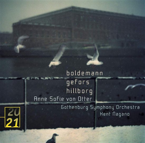 Von Otter / Nagano / Gothenbur · Boldemann / Gefors / Hillborg (CD) (2008)