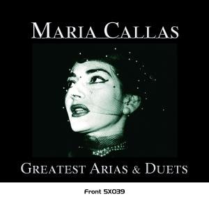 Cover for Maria Callas · Greatest Arias &amp; Duetes (CD) [Box set] (2007)