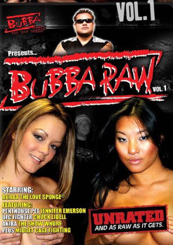 Cover for Bubba The Love Sponge Presents: · Bubba Raw, Vol. 1 (DVD) (2008)