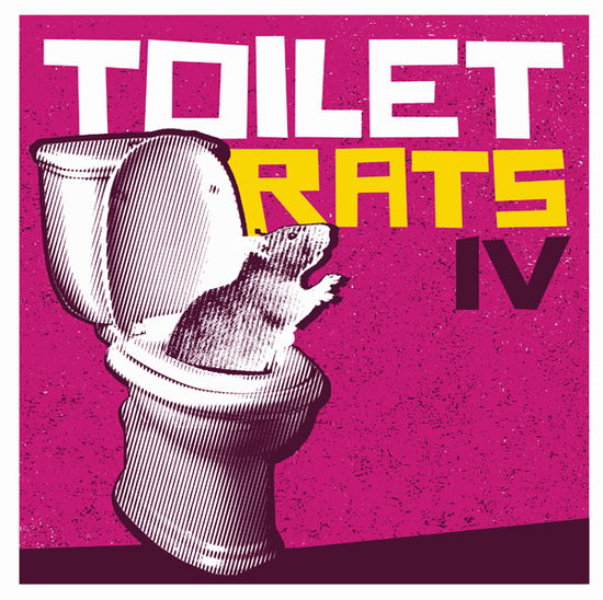 Cover for Toilet Rats · Toilet Rats Iv (LP) (2024)