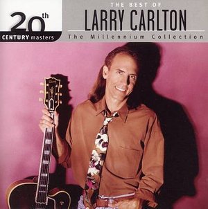 Cover for Larry Carlton · 20th Century Masters (CD) [Remastered edition] (1990)