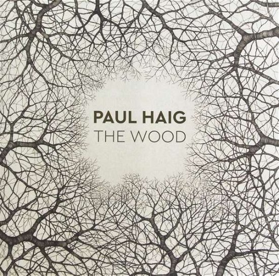Cover for Paul Haig · The Wood (LP) (2018)